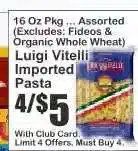 Key Food Luigi Vitelli Imported Pasta offer