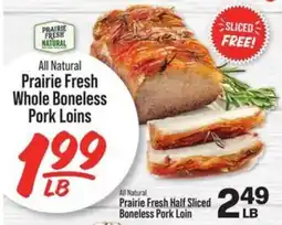 IGA Prairie Fresh Whole Boneless Pork Loins offer
