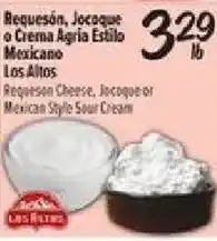 El Super Los Altos Requeson Cheese, Jocque or Mexican Style Sour Cream offer