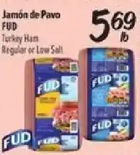 El Super Fud turkey ham offer