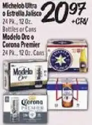 El Super Michelob Ultra or Estrella Jalisco or Modelo Oro or Corona Premier offer