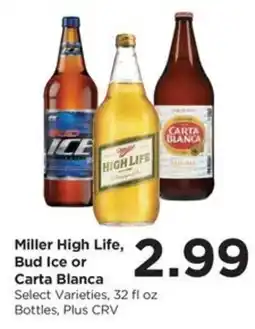 Food 4 Less Miller High Life, Bud Ice or Carta Blanca offer