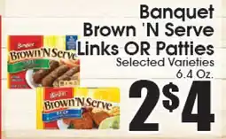 Supremo Foods Inc Banquet Brown 'N Serve Links OR Patties offer