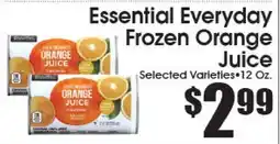 Supremo Foods Inc Essential Everyday Frozen Orange Juice offer