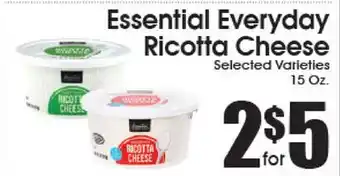 Supremo Foods Inc Essential Everyday Ricotta Cheese offer