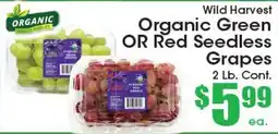 Supremo Foods Inc Wild Harvest Organic Green OR Red Seedless Grapes offer