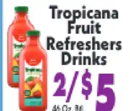 Marino's Supermarket Tropicana Fruit Refreshers Drinks offer