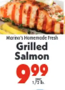 Marino's Supermarket Marina's Homemade Fresh Grilled Salmon offer