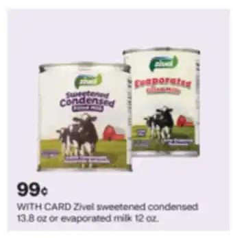 CVS Zivel sweetened condensed 13.8 oz or evaporated milk 12 oz offer
