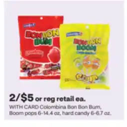 CVS Colombina Bon Bon Bum, Boom pops 6-14.4 oz, hard candy 6-6.7 oz offer