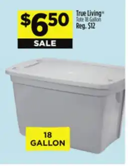 Dollar General True Living Tote 18 Gallon offer