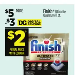Dollar General Finish Ultimate Quantum offer