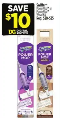 Dollar General Swiffer PowerMop or PowerMop Wood Kit offer