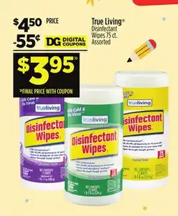 Dollar General True Living Disinfectant Wipes offer