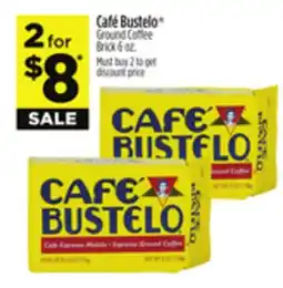 Dollar General Café Bustelo Ground Coffee Brick 6 oz offer