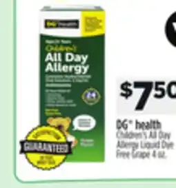 Dollar General DG health Children's All Day Allergy Liquid Dye Free Grape offer