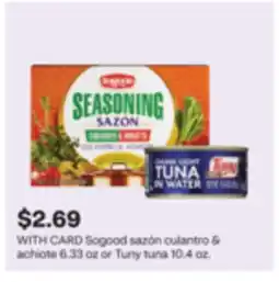 CVS Sogood sazón culantro & achiote 6.33 oz or Tuny tuna 10.4 oz offer