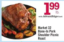 Price Chopper Market 32 Bone-In Pork Shoulder Picnic Roast offer