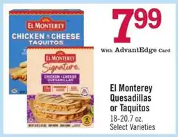 Price Chopper El Monterey Quesadillas or Taquitos offer