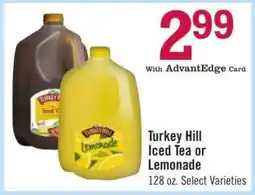 Price Chopper Turkey Hill Iced Tea or Lemonade offer