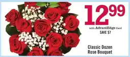 Price Chopper Classic Dozen Rose Bouquet offer