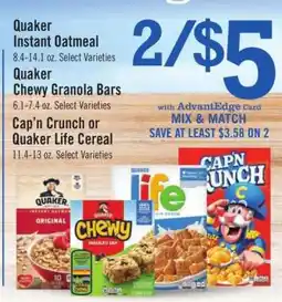 Price Chopper Quaker Instant Oatmeal, Quaker Chewy Granola Bars, Cap’n Crunch or Quaker Life Cereal offer