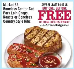 Price Chopper Market 32 Boneless Center Cut Pork Loin Chops, Roasts or Boneless Country Style Ribs offer