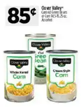 Dollar General Clover Valley canned green beans or corn offer