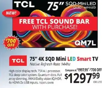 Tcl 75" 4k sqd mini led smart tv