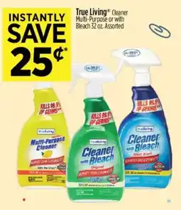 Dollar General True Living Cleaner Multi-Purpose or with Bleach offer