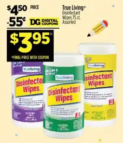 Dollar General True Living Disinfectant Wipes offer