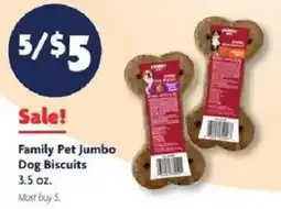 Family Dollar Family Pet Jumbo Dog Biscuits offer
