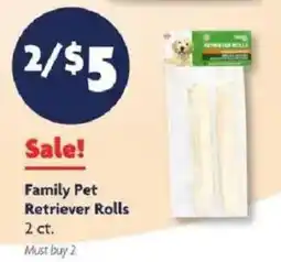 Family Dollar Family Pet Retriever Rolls offer