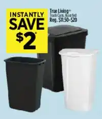 Dollar General True Living trash cans, assorted offer