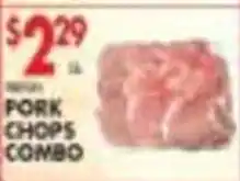 Pioneer Supermarkets Pork Chops Combo offer