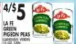 Pioneer Supermarkets La Fe green pigeon peas offer