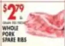 Pioneer Supermarkets Whole Pork Spare Ribs offer