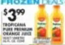 Pioneer Supermarkets Tropicana pure premium orange juice offer