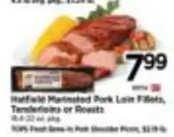 Tops Halffield Marinated Pork Loin Fillets, Tenderloins or Roasts offer