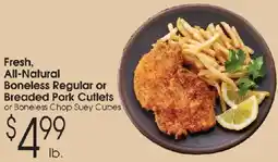 Family Fare Fresh All-Natural Boneless Regular or Breaded Pork Cutlets or Boneless Chop Suey Cubes offer