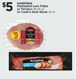Cub Foods Smithfield Marinated Loin Filets or Tenders or Cook's Ham Steak offer