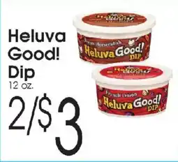 Family Fare Heluva Good! Dip offer