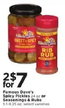 Cub Foods Famous Dave's Spicy Pickles or Seasonings & Rubs offer