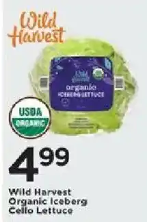 Cub Foods Wild Harvest Organic Iceberg Cello Lettuce offer