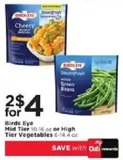 Cub Foods Birds Eye Mid Tier or High Tier Vegetables offer