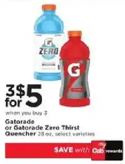 Cub Foods Gatorade or Gatorade Zero Thirst Quencher offer
