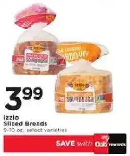 Cub Foods Izzo Sliced Breads offer