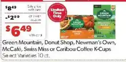 Family Fare Green Mountain, Donut Shop, Newman's Own, McCafé, Swiss Miss or Caribou Coffee K-Cups offer