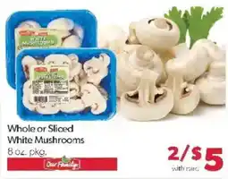 Family Fare Our Family white mushrooms offer