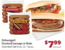 Family Fare Schweigert Smoked Sausage or Brats offer